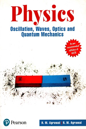 [9789353435400] Physics - Oscillation, Waves, Optics, and Quantum Mechanics