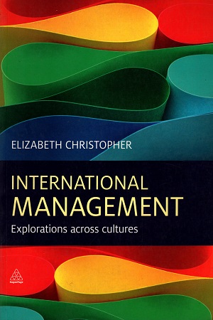 [9780749465285] International Management: Explorations Across Cultures