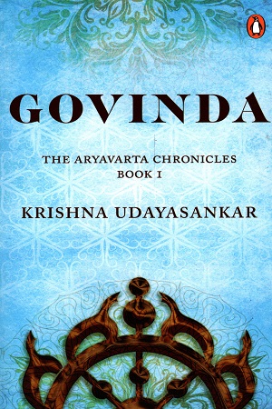 [9780143448112] Govinda: The Aryavarta Chronicles Book