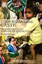 Understanding Caste: From Buddha to Ambedkar and Beyond Second Edition