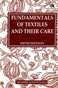 Fundamentals of Textiles and their Care Fifth Edition