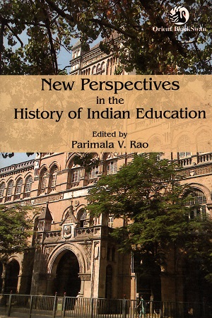 [9788125063117] New Perspectives In The History Of Indian Education