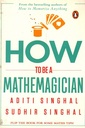 How to Be a Mathemagician