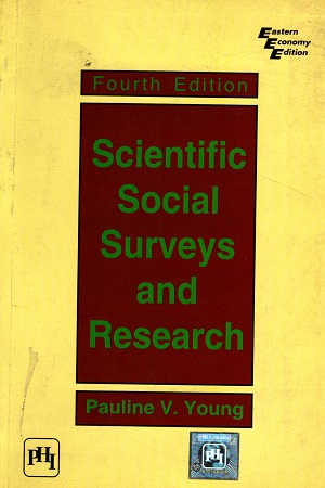 [9788120300859] Scientific Social Surveys and Research