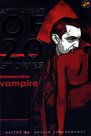 [9789391618018] Anthology Of 20 Stories Vampire