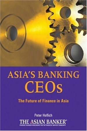 [9780470823590] Asia′s Banking CEOs: The Future of Finance in Asia
