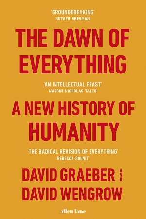 [9780241585184] The Dawn of Everything: A New History of Humanity