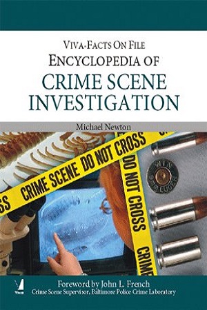 [9788130909301] Encyclopedia of Crime Scene Investigation