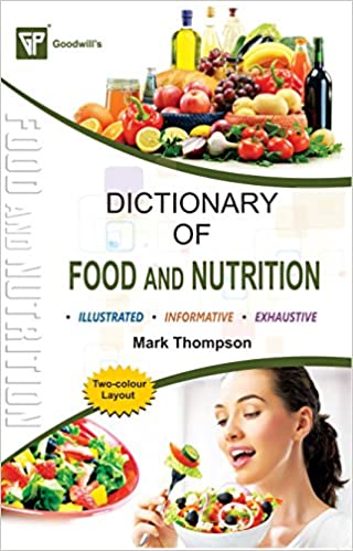 [9788172455347] Dictionary of Food and Nutrition