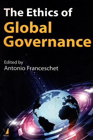 [9789386385772] The Ethics of Global Governance