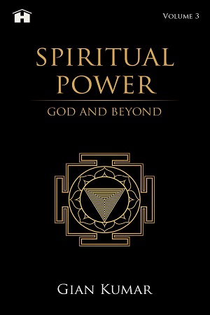 [9789388302135] Spiritual Power: God and Beyond - Volume 3