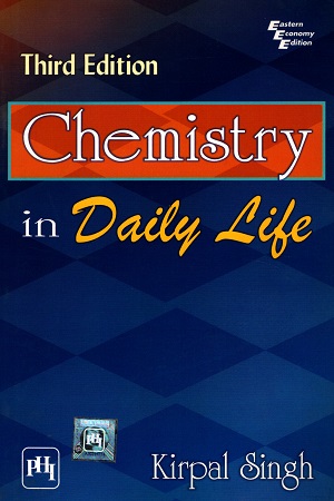 [9788120346178] Chemistry in Daily Life: Third Edition