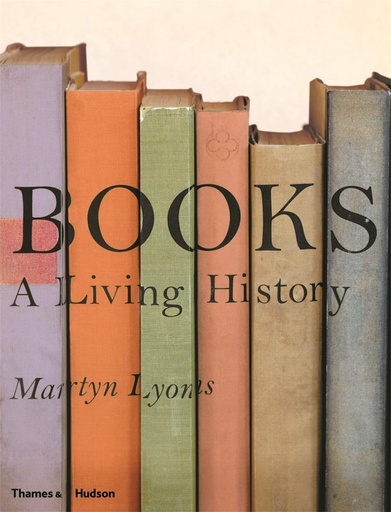 [9780500291153] Books: A Living History