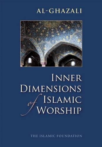 [9780860371250] Inner dimensions of Islamic Worship