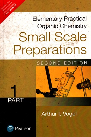 [9788131756867] Elementary Practical Organic Chemistry: Small Scale Preparations Vol.2