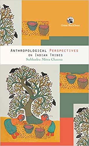 [9789352879991] Anthropological Perspectives on Indian Tribes