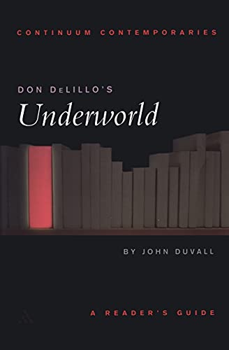 [9780826452412] Don DeLillo's Underworld