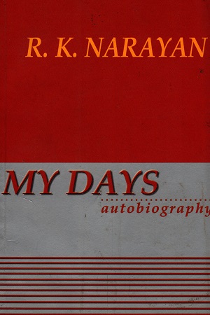 [9788185986166] My Days : Autobiography