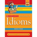 Scholastic Dictionary of Idioms