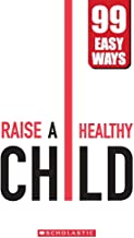 [9789352759040] 99 Easy Ways: RAISE A HEALTHY CHILD