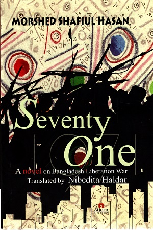 [9789842006456] Seventy One : A Novel on Bangladesh Liberation War