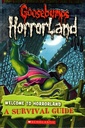 Welcome to Horrorland a Survival Guide