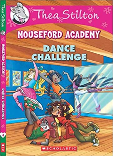 [9789351033394] Thea Stilton's Mouseford Academy -4: The Dance Challenge