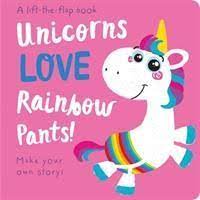 [9781789582642] Unicorns LOVE Rainbow Pants! (Storymaker)
