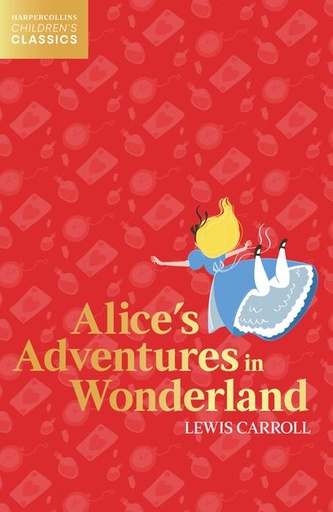 [9780008514242] Alice's Adventures In Wonderland