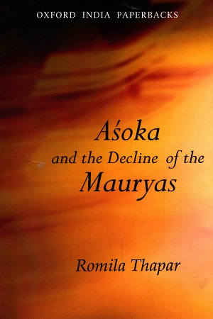 [9780195644456] Asoka And The Decline Of The Mauryas