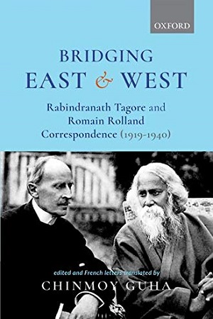 [9780199489046] Bridging East and West : Rabindranath Tagore and Romain Rolland Correspondence (1919-1940)