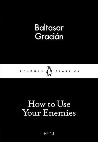 [9780141398273] How to Use Your Enemies