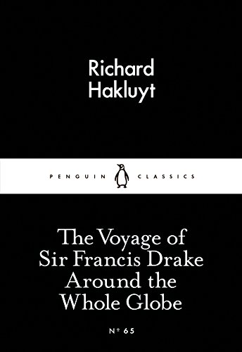 [9780141398518] The Voyage of Sir Francis Drake Around the Whole Globe