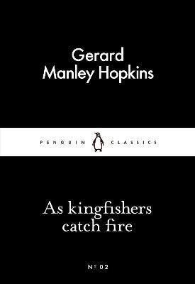 [9780141397849] As Kingfishers Catch Fire