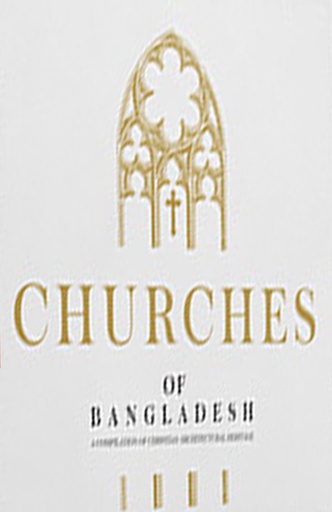[978984901593] Churches of Bangladesh