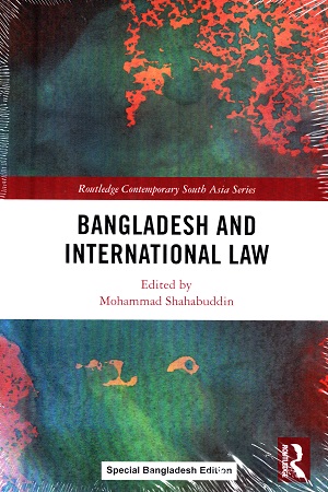 [9781032225876] Bangladesh And International Law