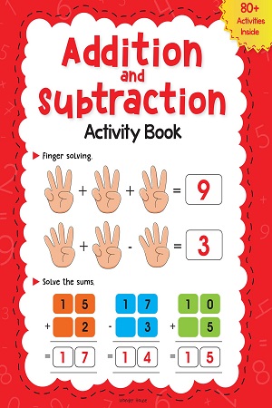 [9789354402388] Addition and Subtraction Activity Book For Children - 80+ Activities Inside