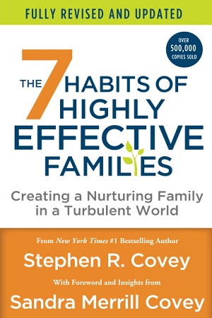 [9781250857774] The 7 Habits of Highly Effective Families