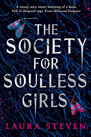 [9781405296939] The Society for Soulless Girls