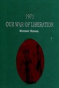 1971 Our War Of Liberation