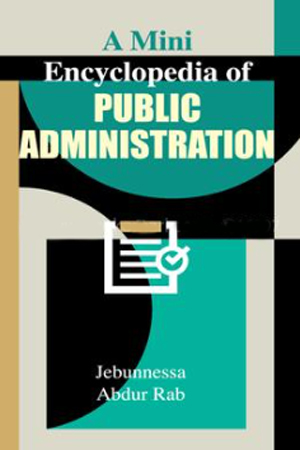 [9789849676027] A Mini Encyclopedia Of public administration
