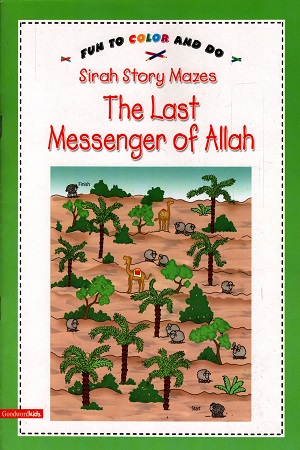 [9788178981956] Sirah Story Mazes The Last Messenger of Allah