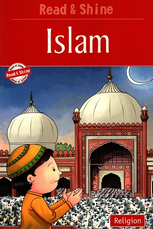 [9788131940907] Read & Shine :Islam