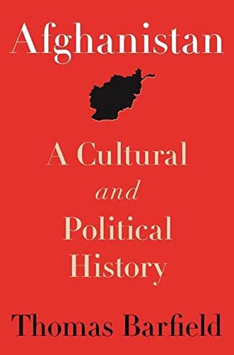 [9780691154411] Afghanistan: A Cultural and Political History