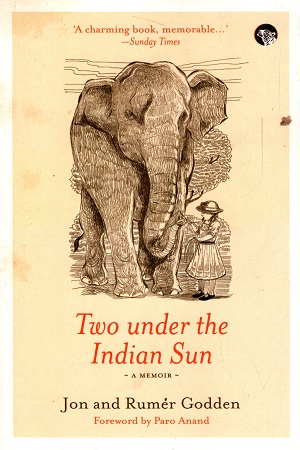 [9789385755743] Two Under the Indian Sun: A Memoir