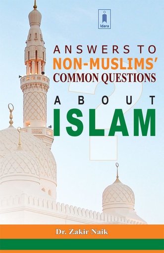[9788172319281] Answers To Non-Muslims' Common Questions About Islam