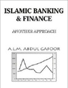 Islamic Banking and Finance: Another Apporach