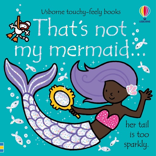 [9781474995283] That's not my mermaid…