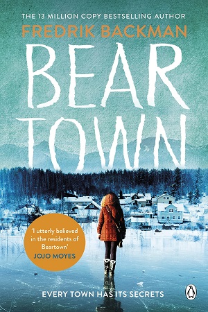 [9781405930208] Beartown: From The New York Times Bestselling Author of A Man Called Ove