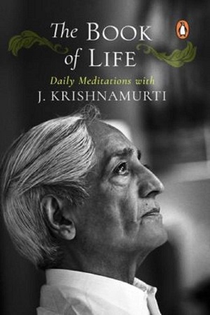 [9780141004969] The Book of Life by J. Krishnamurti